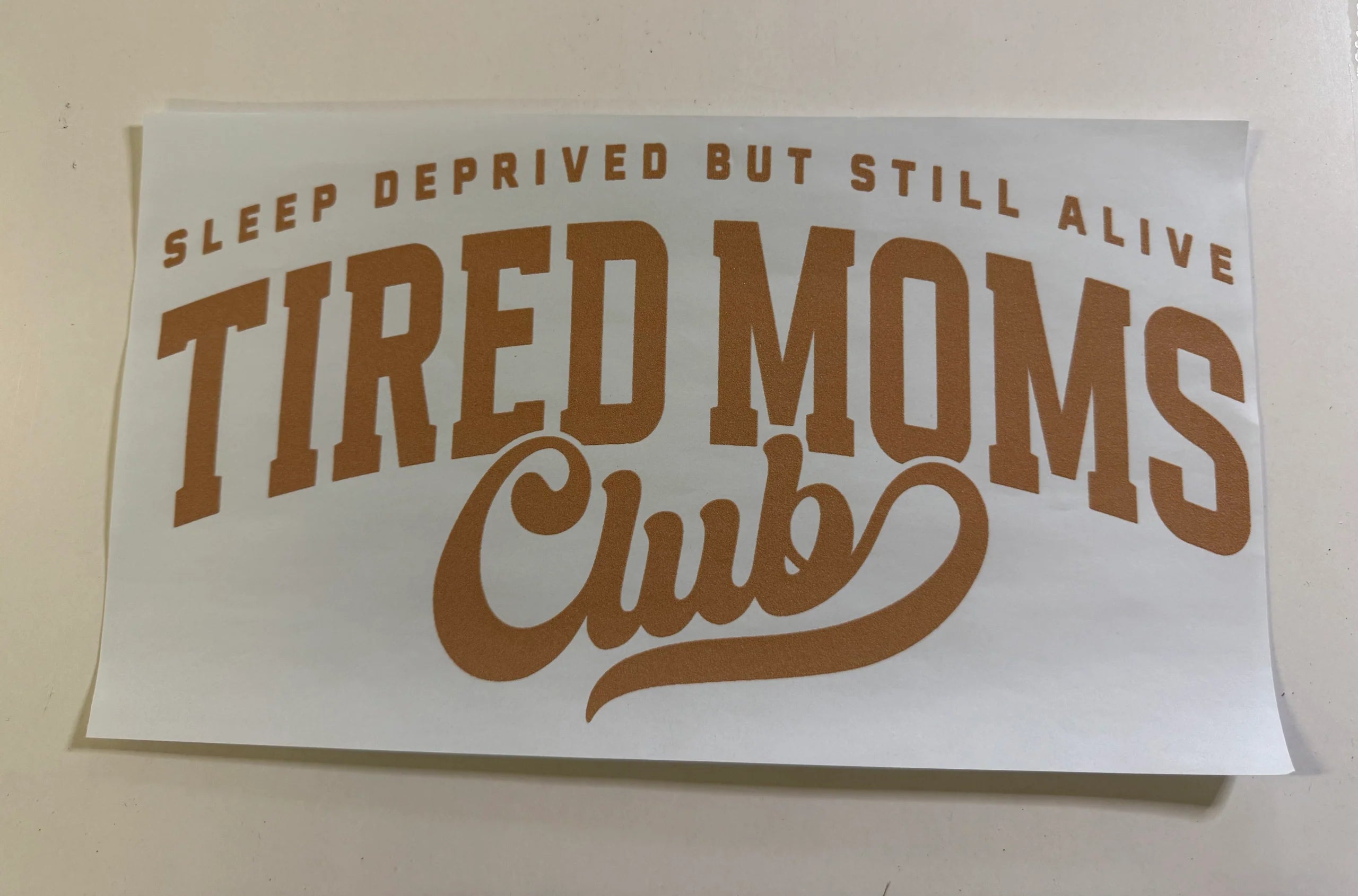 Tired Moms Club