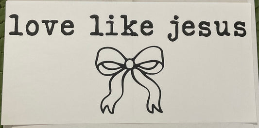 Love Like Jesus