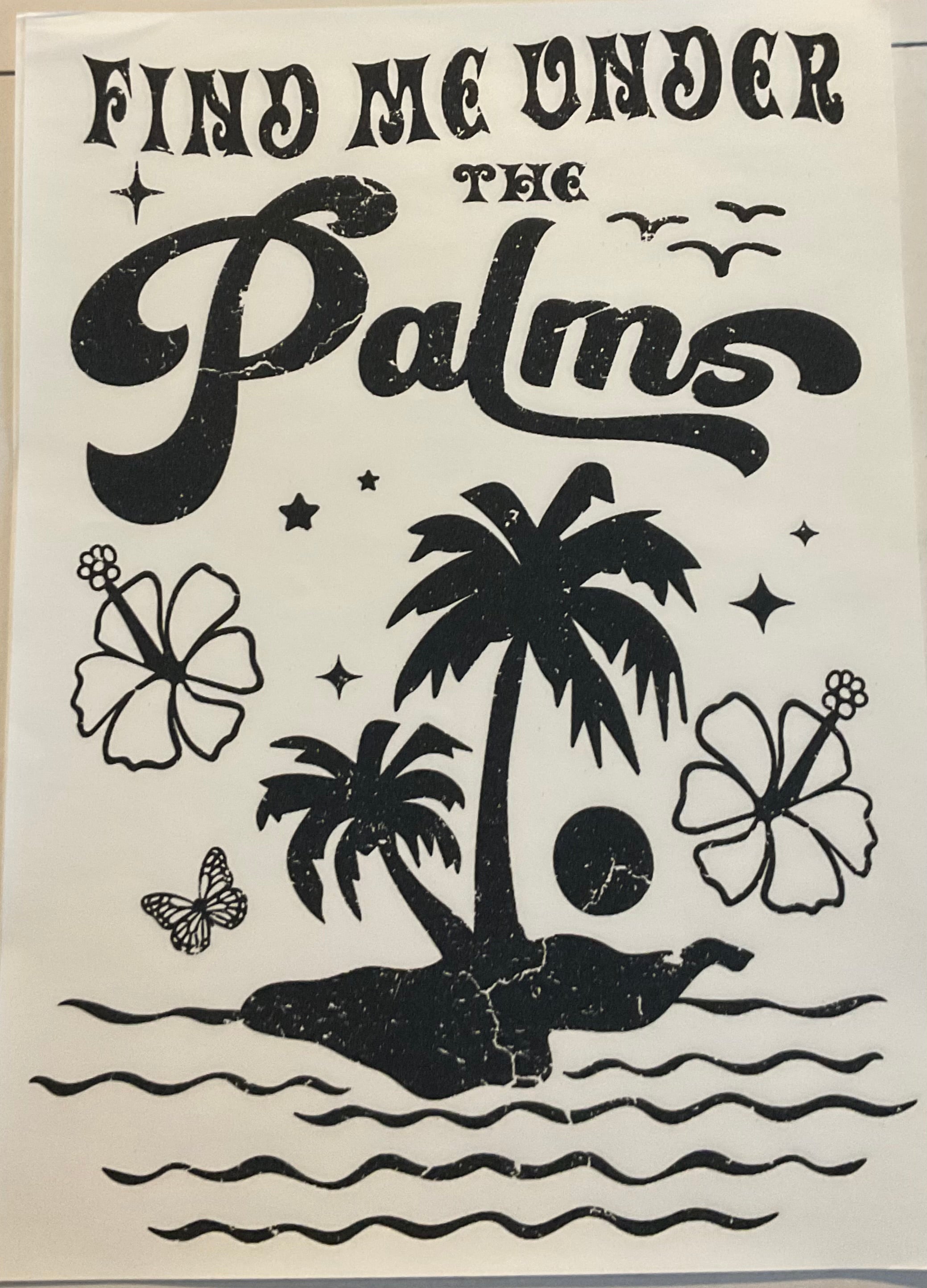 Find Me Under The Palms