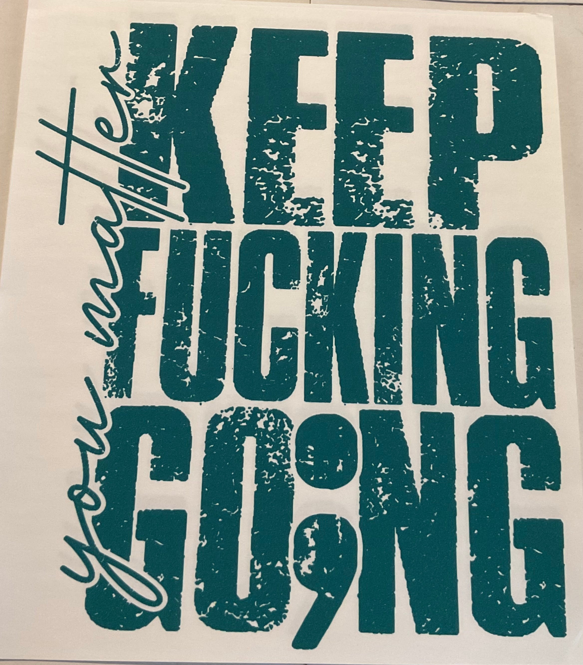 Keep Going