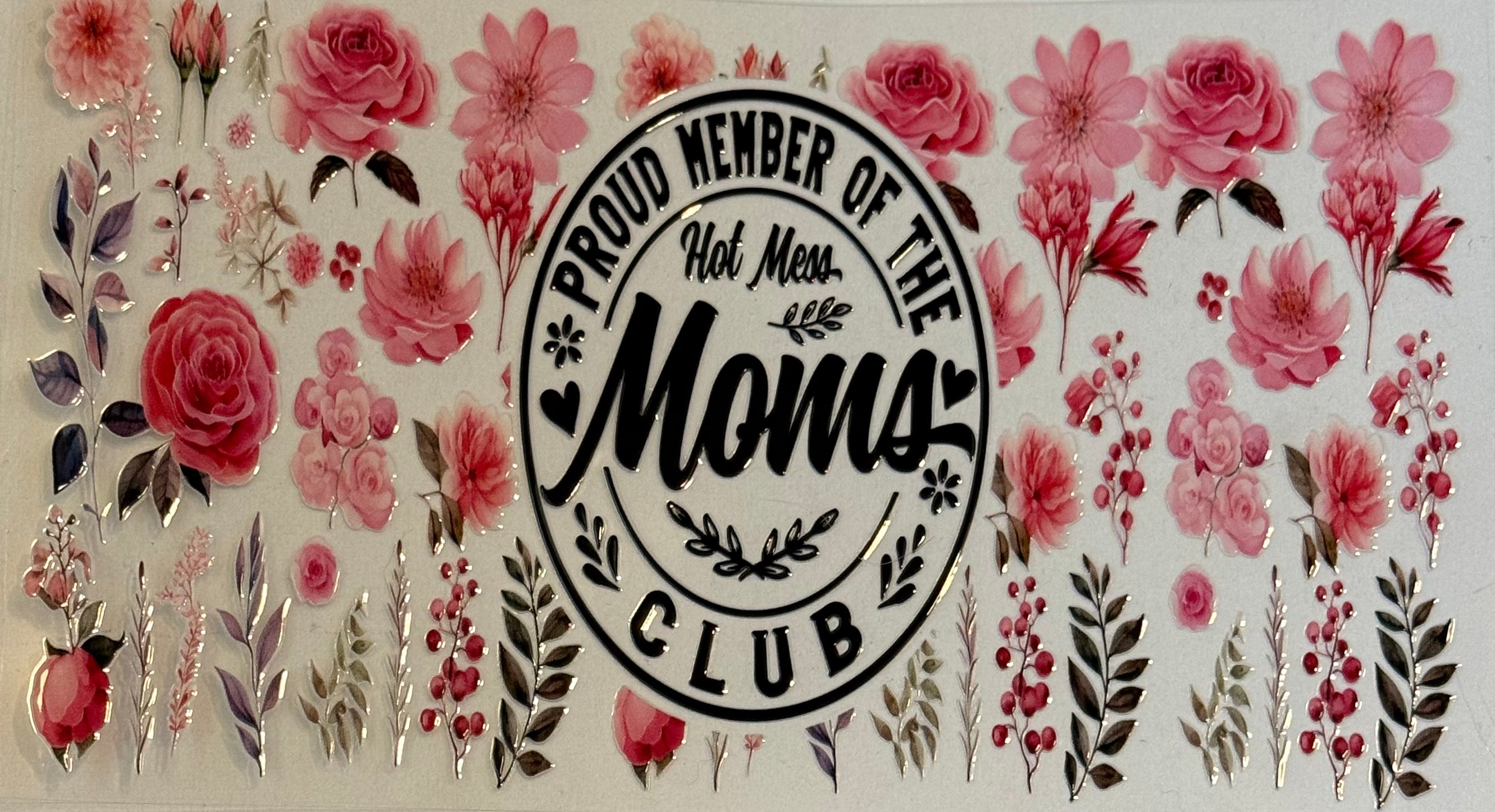 20 oz Moms Club