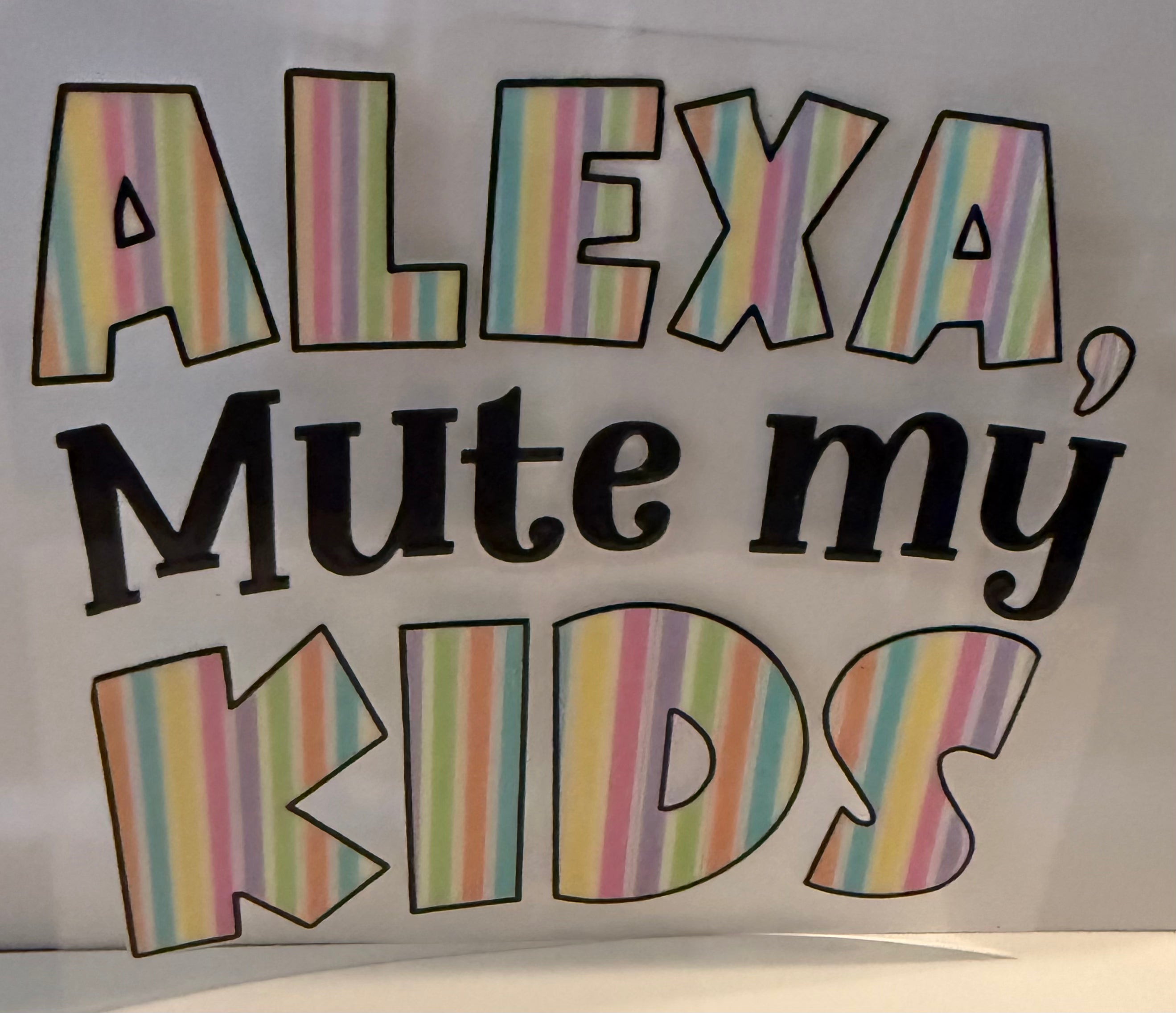 Alexa Mute My Kids