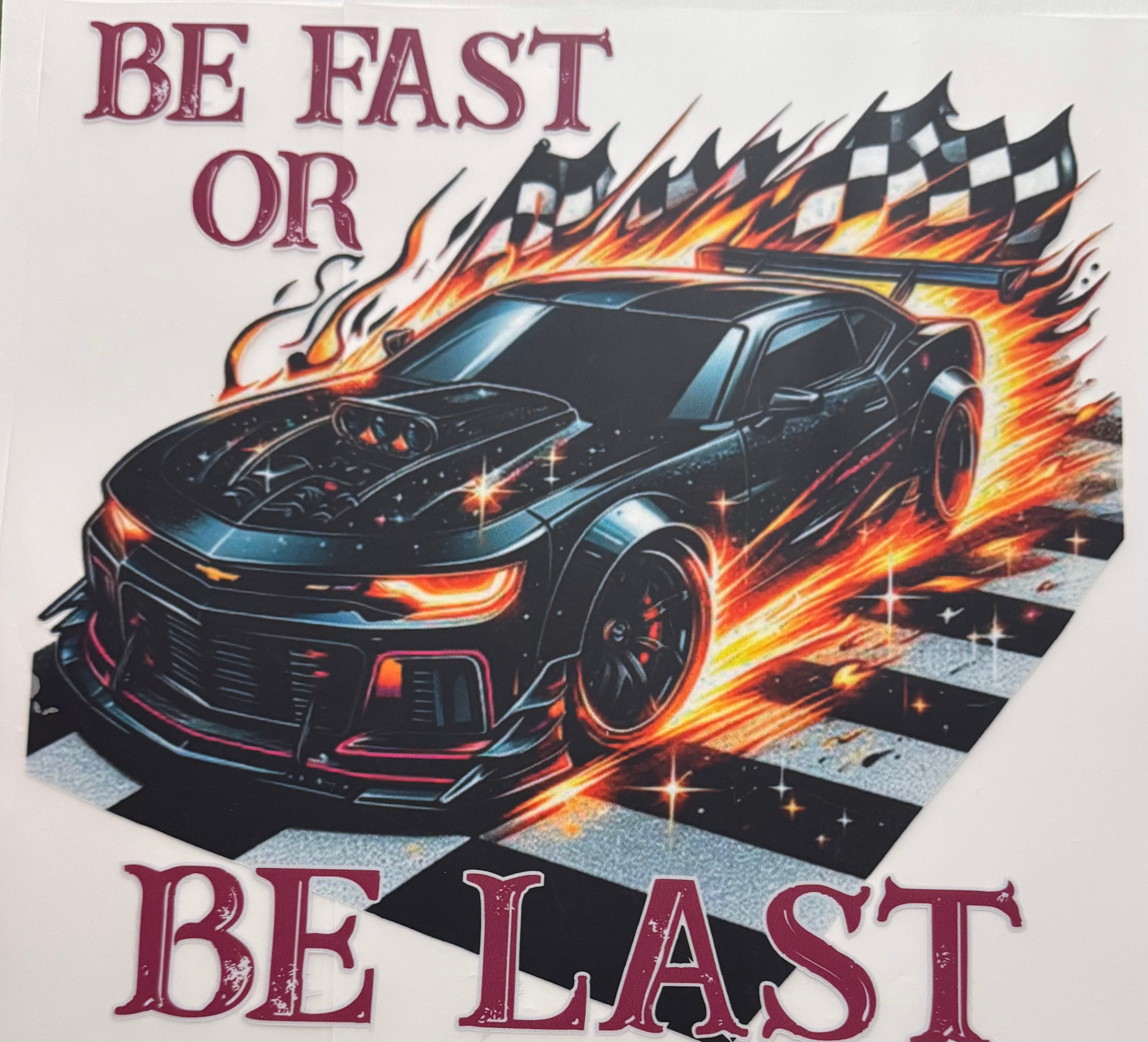 Be Fast