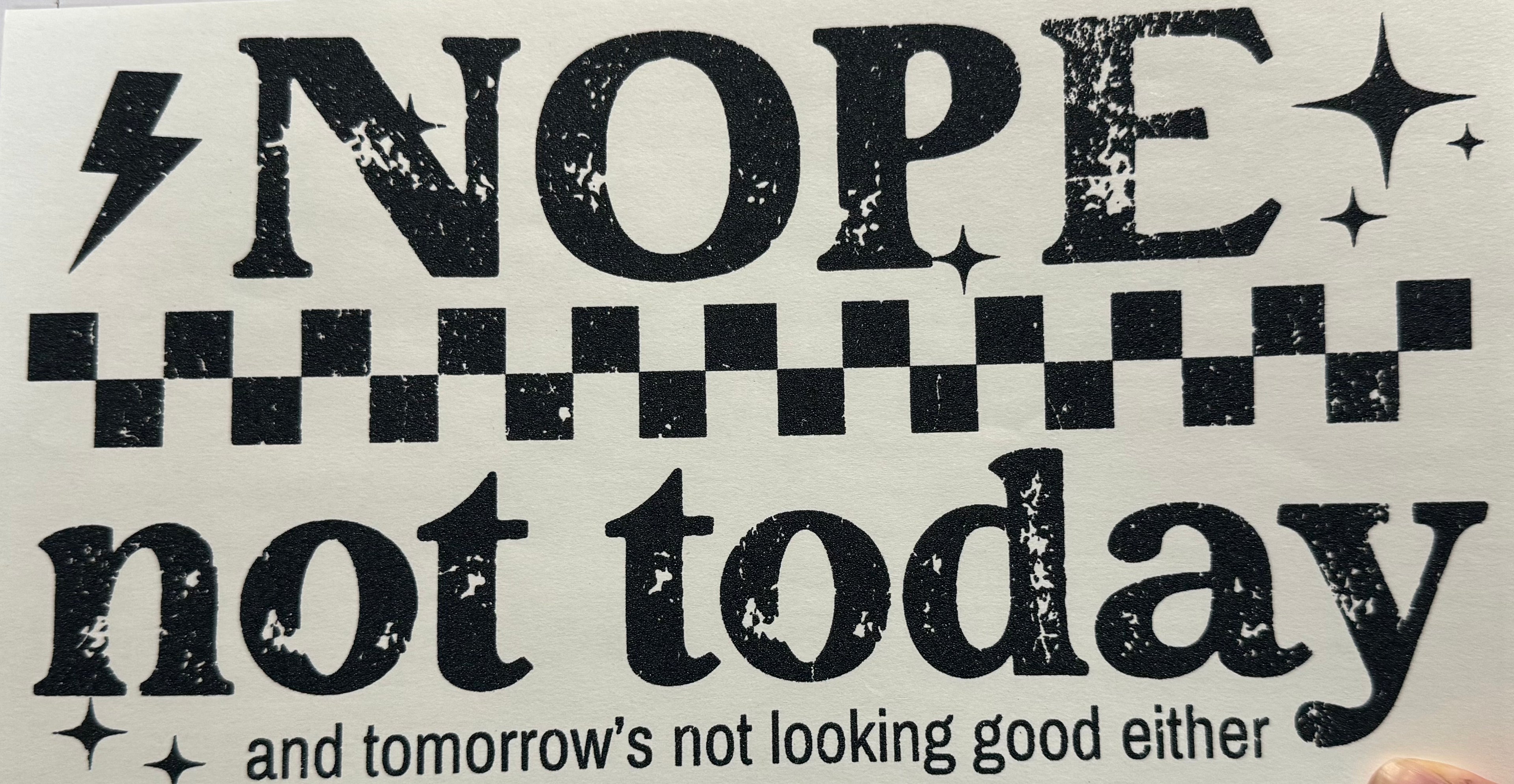 Not Today