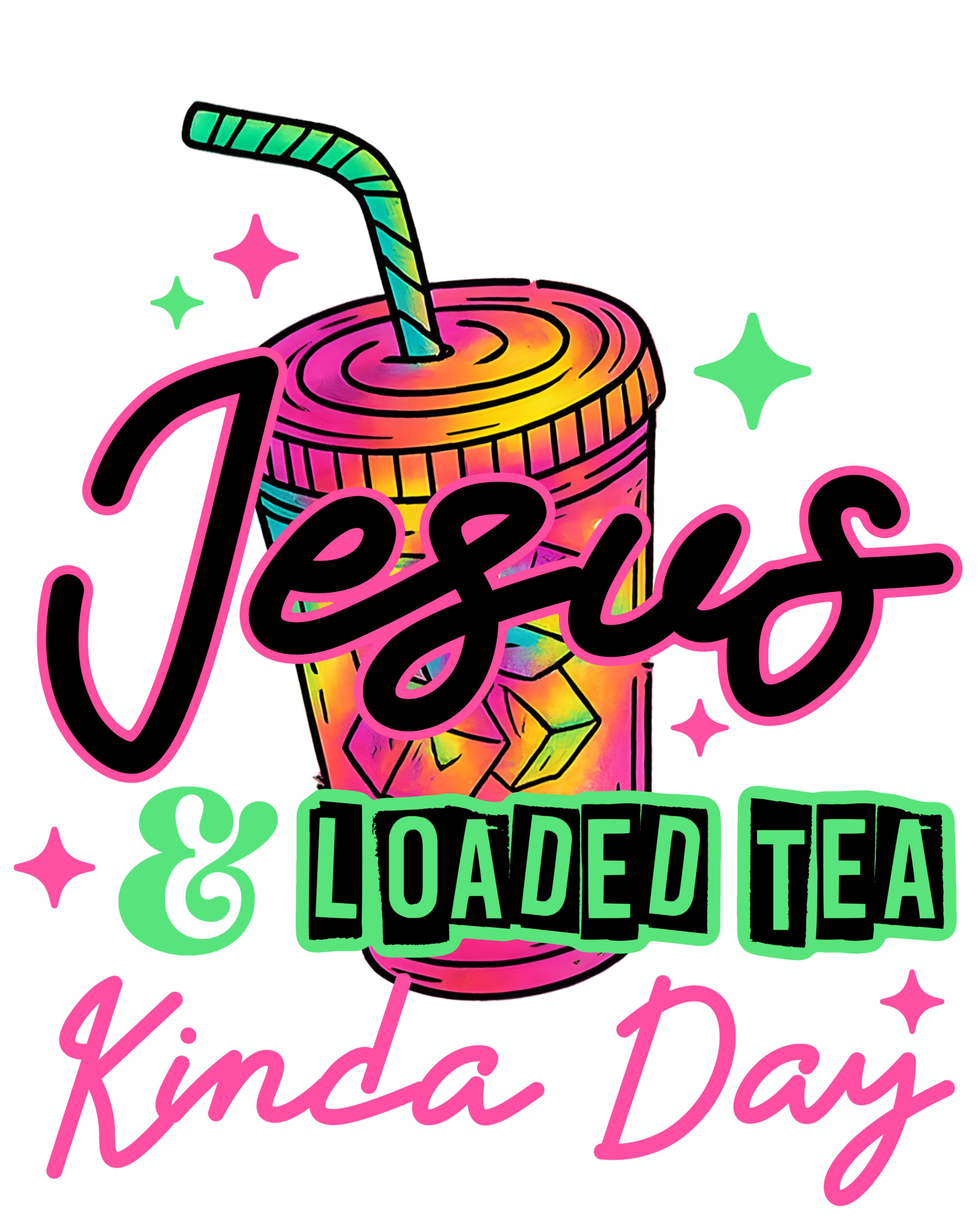 Jesus & Loaded Tea