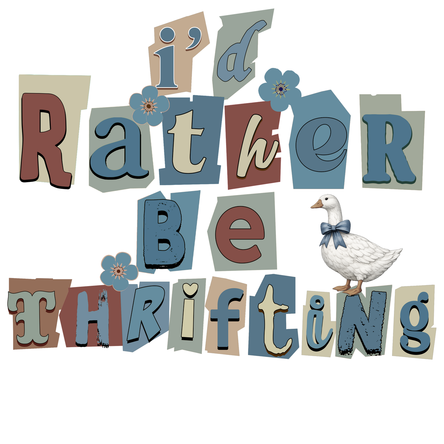 I'd Rather Be Thrifting