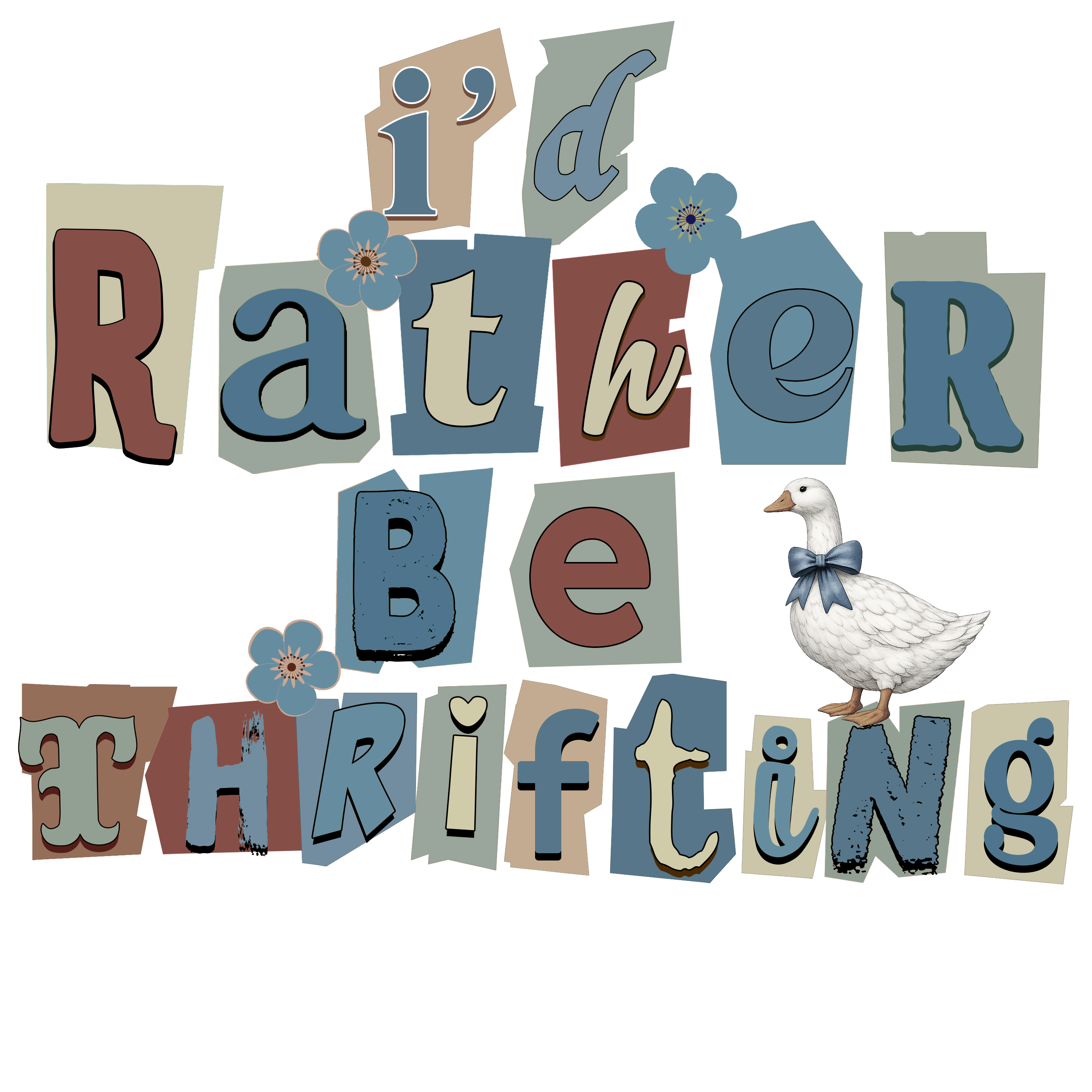 I'd Rather Be Thrifting